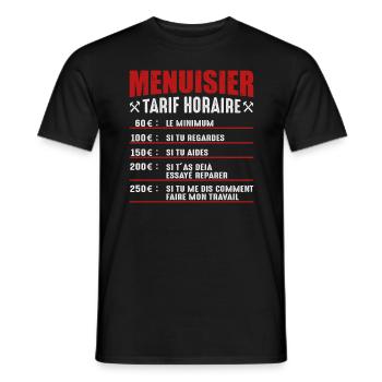 Le Tarif Horaire D'un Menuisier - T-shirt homme - noir - Devant - AI Model Male 178 light (178cm)