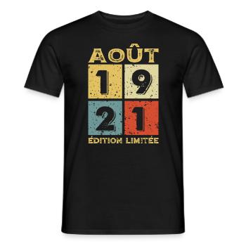 Août 1921 Original Idée Cadeau Anniversaire - T-shirt homme - noir - Devant - AI Model Male 178 light (178cm)