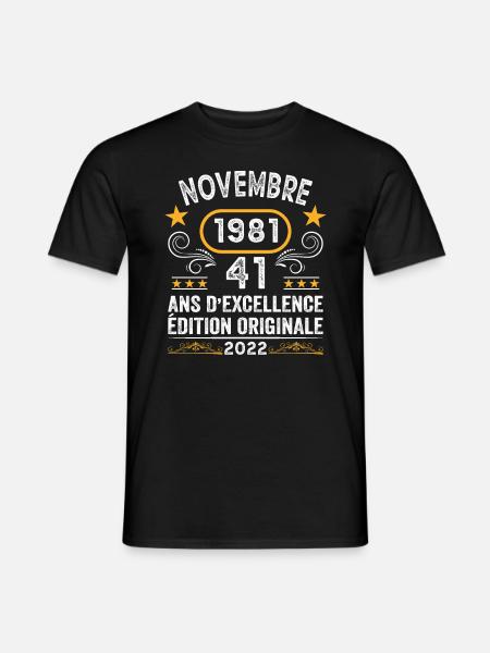 Novembre 1981 41 Ans Anniversaire Idée Cadeau - T-shirt homme - noir