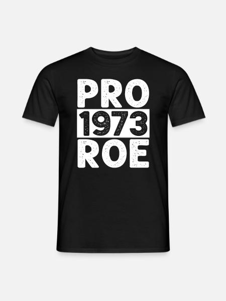 Pro 1973 Roe - Männer T-Shirt - Schwarz