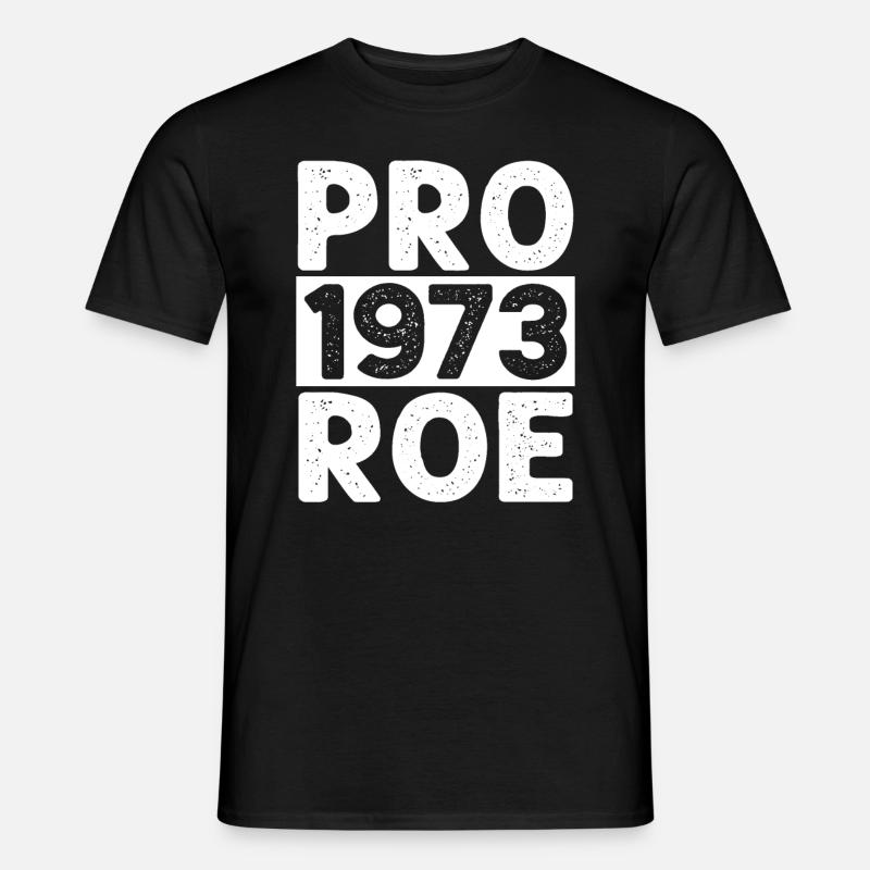 Pro 1973 Roe - Männer T-Shirt - Schwarz