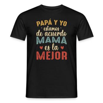 Papa Et Moi Sommes D'accord Maman Est La Meilleure - T-shirt homme - noir - Devant - AI Model Male 178 light (178cm)