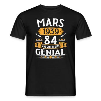 Mars 1939 84 Ans Que Je Suis Génial Anniversaire - T-shirt homme - noir - Devant - AI Model Male 178 light (178cm)