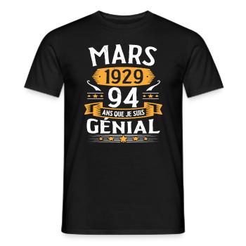 Mars 1929 94 Ans Que Je Suis Génial Anniversaire - T-shirt homme - noir - Devant - AI Model Male 178 light (178cm)