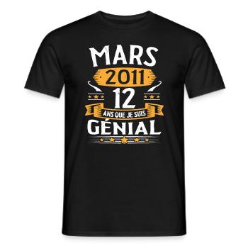 Mars 2011 12 Ans Que Je Suis Génial Anniversaire - T-shirt homme - noir - Devant - AI Model Male 178 light (178cm)