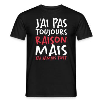 J'ai Pas Toujours Raison - T-shirt homme - noir - Devant - AI Model Male 178 light (178cm)