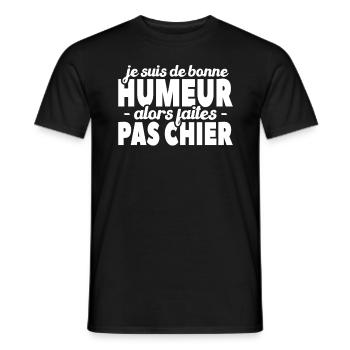 Je Suis De Bonne Humeur Alors Faites Pas Chier - T-shirt homme - noir - Devant - AI Model Male 178 light (178cm)