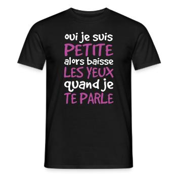 Oui Je Suis Petite Alors Baisse Les Yeux - T-shirt homme - noir - Devant - AI Model Male 178 light (178cm)