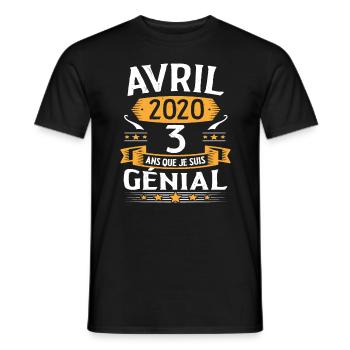 Avril 2020 3 Ans Que Je Suis Génial Anniversaire - T-shirt homme - noir - Devant - AI Model Male 178 light (178cm)