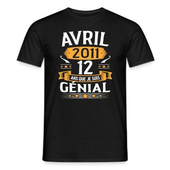 Avril 2011 12 Ans Que Je Suis Génial Anniversaire - T-shirt homme - noir - Devant - AI Model Male 178 light (178cm)