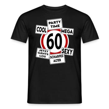 Geburtstag 60 Mega Cool Sexy Party Stark - Männer T-Shirt - Schwarz - Vorne - AI Model Male 178 light (178cm)
