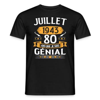 Juillet 1943 80 Ans Que Je Suis Génial Cadeau - T-shirt homme - noir - Devant - AI Model Male 178 light (178cm)