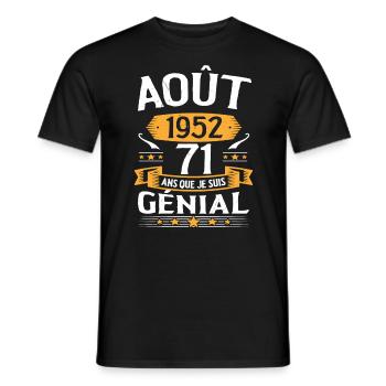 Août 1952 71 Ans Que Je Suis Génial Cadeau - T-shirt homme - noir - Devant - AI Model Male 178 light (178cm)