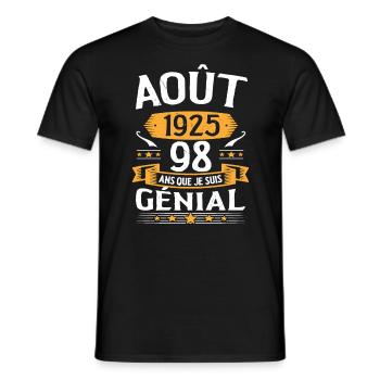 Août 1925 98 Ans Que Je Suis Génial Cadeau - T-shirt homme - noir - Devant - AI Model Male 178 light (178cm)