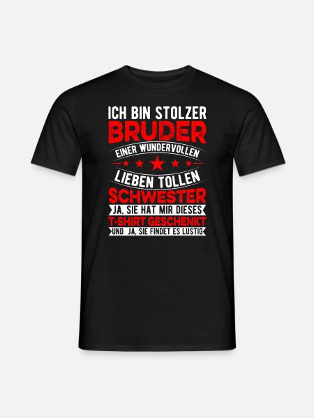 Funny Brother Sister Birthday Christmas Gift Idea - Männer T-Shirt - Schwarz