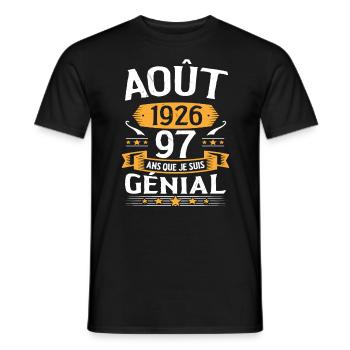 Août 1926 97 Ans Que Je Suis Génial Cadeau - T-shirt homme - noir - Devant - AI Model Male 178 light (178cm)