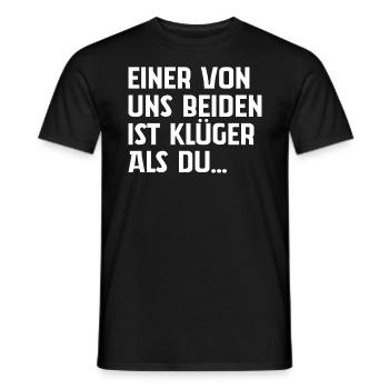 Einer Von Uns Beiden Ist Klüger Als Du - Männer T-Shirt - Schwarz - Vorne - AI Model Male 178 light (178cm)