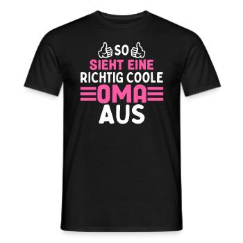 So Sieht Eine Richtig Coole Oma Aus - Männer T-Shirt - Schwarz - Vorne - AI Model Male 178 light (178cm)