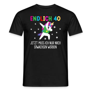 Endlich 40 Jetzt Muss Ich Erwachsen Werden - Männer T-Shirt - Schwarz - Vorne - AI Model Male 178 light (178cm)