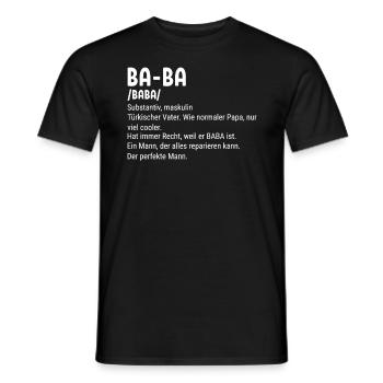 Baba Turkish Father Baba - Männer T-Shirt - Schwarz - Vorne - AI Model Male 178 light (178cm)