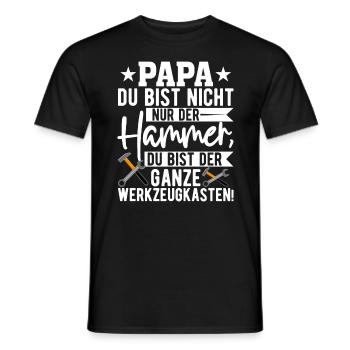 Papa Du Bist Nicht Nur Der Hammer Schild - Männer T-Shirt - Schwarz - Vorne - AI Model Male 178 light (178cm)