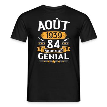 Août 1939 84 Ans Que Je Suis Génial Cadeau - T-shirt homme - noir - Devant - AI Model Male 178 light (178cm)