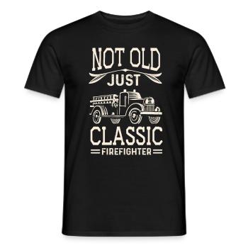 Not Old Just Classic - Firefighter Birthday - Men's T-Shirt - black - Front - AI Model Male 178 light (178cm)