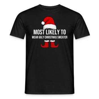 Most Likely To Wear Ugly Christmas Sweater - Men's T-Shirt - black - Front - AI Model Male 178 light (178cm)
