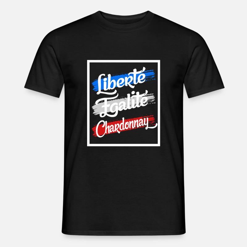 Liberte Egalite Chardonnay - Männer T-Shirt - Schwarz