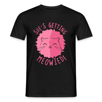 She's getting Meowied! Katze Heirat Braut - Männer T-Shirt - Schwarz - Vorne - AI Model Male 178 light (178cm)