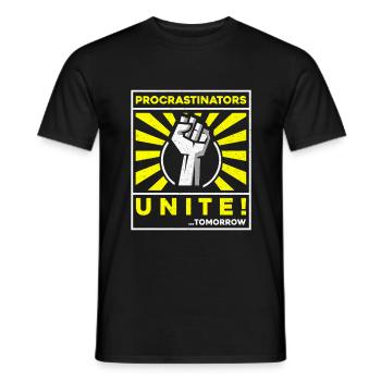 procrastinators unite tomorrow - Männer T-Shirt - Schwarz - Vorne - AI Model Male 178 light (178cm)