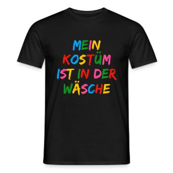 Mein Kostüm ist in der Wäsche Karneval Fasching - Männer T-Shirt - Schwarz - Vorne - AI Model Male 178 light (178cm)