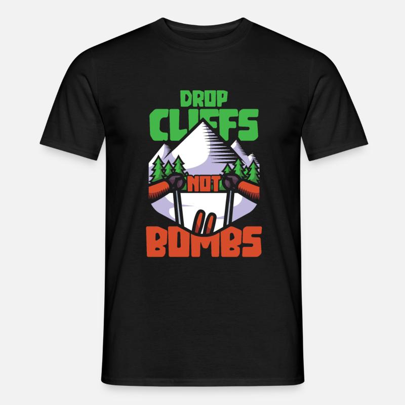 Ski - Drop cliffs not bombs - Männer T-Shirt - Schwarz