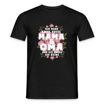 Ich Habe Zwei Titel Mama Und Oma - Männer T-Shirt - Schwarz - Vorne - AI Model Male 178 light (178cm)
