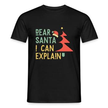Dear Santa I can explain - Weihnachten - Männer T-Shirt - Schwarz - Vorne - AI Model Male 178 light (178cm)