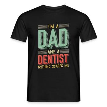 I'm a dad and a dentist - Father's Day - Men's T-Shirt - black - Front - AI Model Male 178 light (178cm)