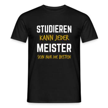 Studieren Kann Jeder Meister Meisterprüfung - Männer T-Shirt - Schwarz - Vorne - AI Model Male 178 light (178cm)