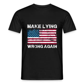 Anti- makes lies wrong again protest - Men's T-Shirt - black - Front - AI Model Male 178 light (178cm)