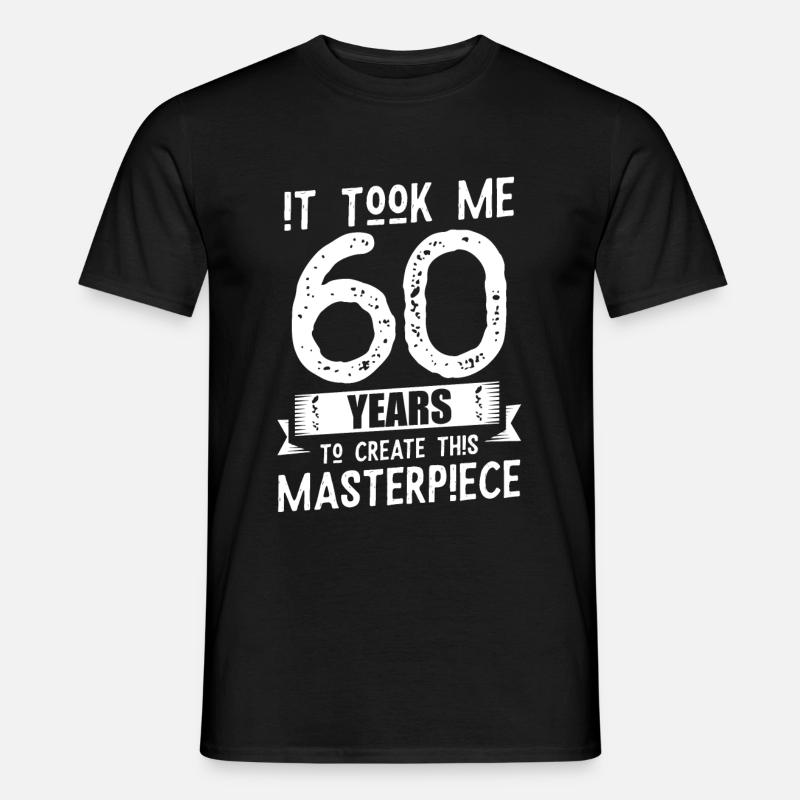 60. Geburtstag 60er Geschenk - Männer T-Shirt - Schwarz