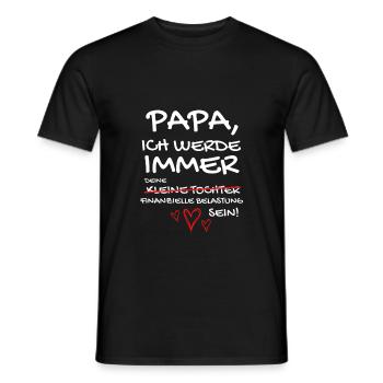 Papa ich werde immer deine tochter sein Geschenk - Männer T-Shirt - Schwarz - Vorne - AI Model Male 178 light (178cm)