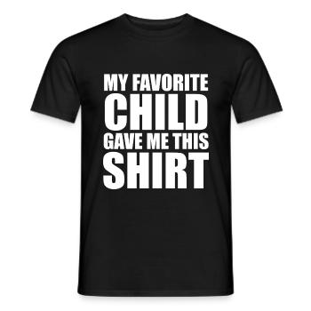 My Favorite Child Gave Me This Shirt - Mama Papa - Men's T-Shirt - black - Front - AI Model Male 178 light (178cm)