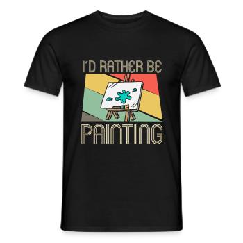 I'd Rather Be Painting - Kunst Maler Kunstmaler - Männer T-Shirt - Schwarz - Vorne - AI Model Male 178 light (178cm)