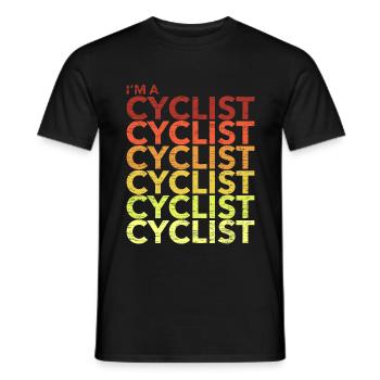 I'm A Cyclist I'm A Cyclist - Männer T-Shirt - Schwarz - Vorne - AI Model Male 178 light (178cm)