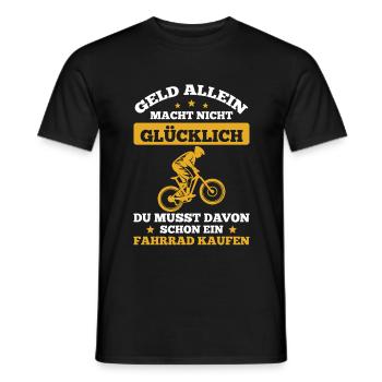 Geld Allein Macht Nicht Glücklich Fahrrad Kaufen - Männer T-Shirt - Schwarz - Vorne - AI Model Male 178 light (178cm)