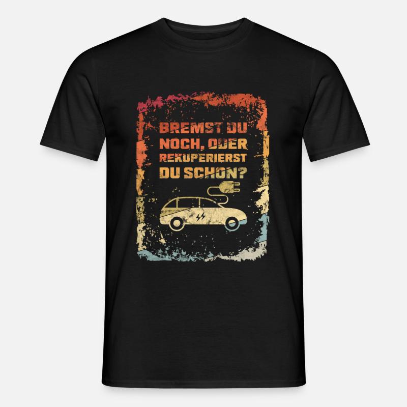 Bremst Du Noch? E-Auto Elektro Auto Spruch Retro - Männer T-Shirt - Schwarz