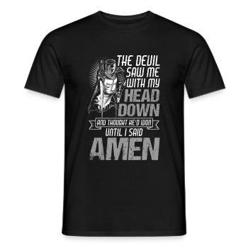 The Devil Saw Me With My Head Down Until I Said On - Men's T-Shirt - black - Front - AI Model Male 178 light (178cm)