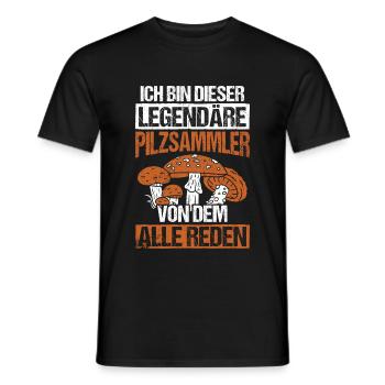 Pilzsammler Legende Legendäre Pilzsammler Spruch - Männer T-Shirt - Schwarz - Vorne - AI Model Male 178 light (178cm)
