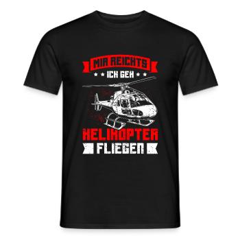 Mir reichts ich geh Helikopter fliegen Hubschraube - Männer T-Shirt - Schwarz - Vorne - AI Model Male 178 light (178cm)