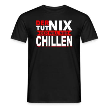 Der will nur Chillen Relaxen Entspannen Geschenk - Männer T-Shirt - Schwarz - Vorne - AI Model Male 178 light (178cm)