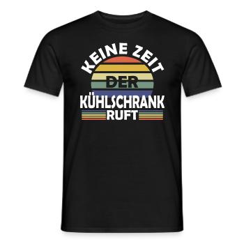 Keine Zeit der Kühlschrank ruft Essen Geschenk - Männer T-Shirt - Schwarz - Vorne - AI Model Male 178 light (178cm)